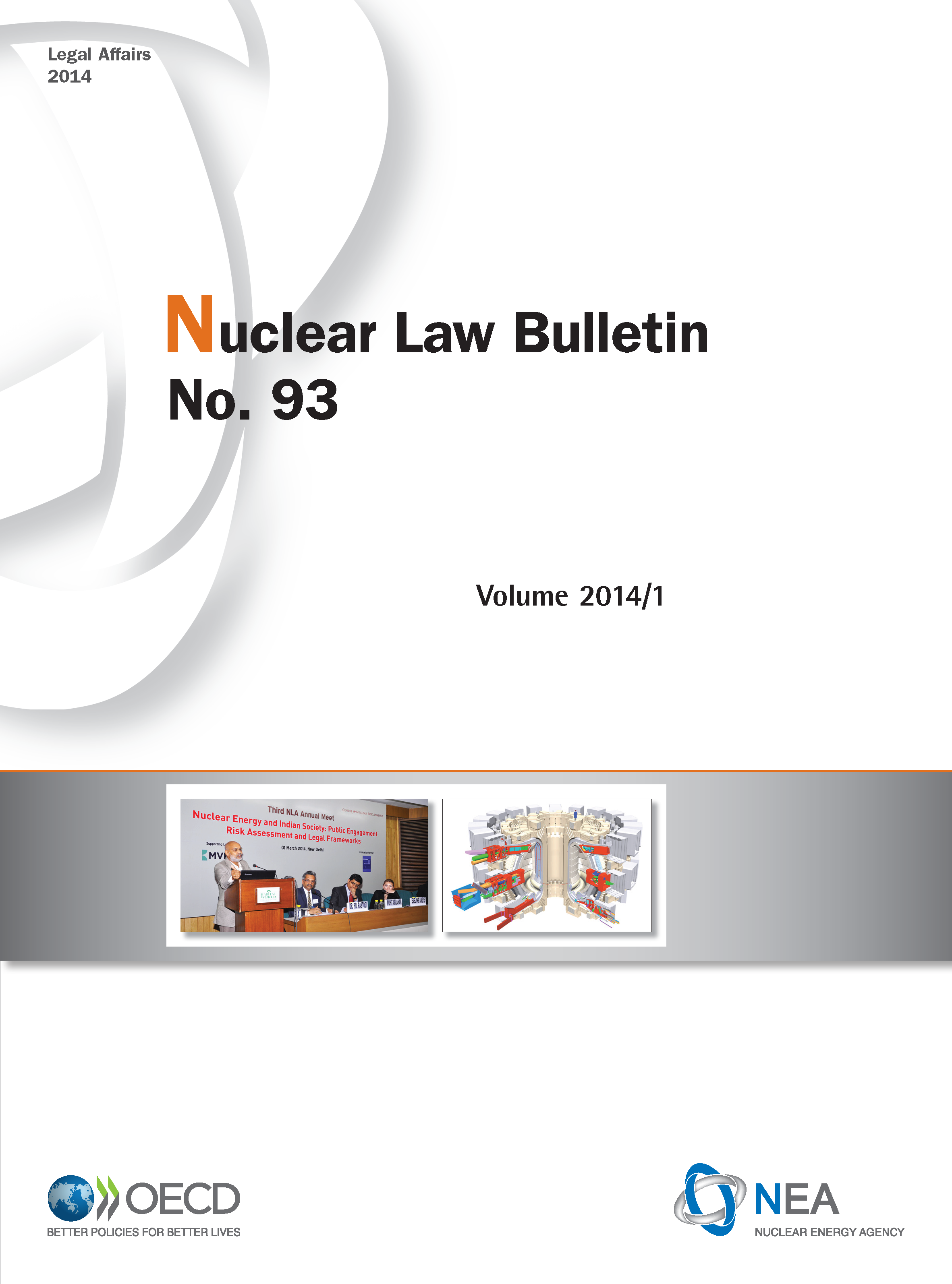 Nuclear Law Bulletin No. 93 – Volume 2014 1 Cover